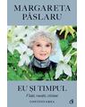 Copertă produs Eu și Timpul - Continuarea - thumb 1