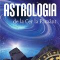 Copertă produs Astrologia de la Cer la Păm&acirc;nt - gallery small 