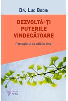 Dezvoltă-ți puterile vindecătoare