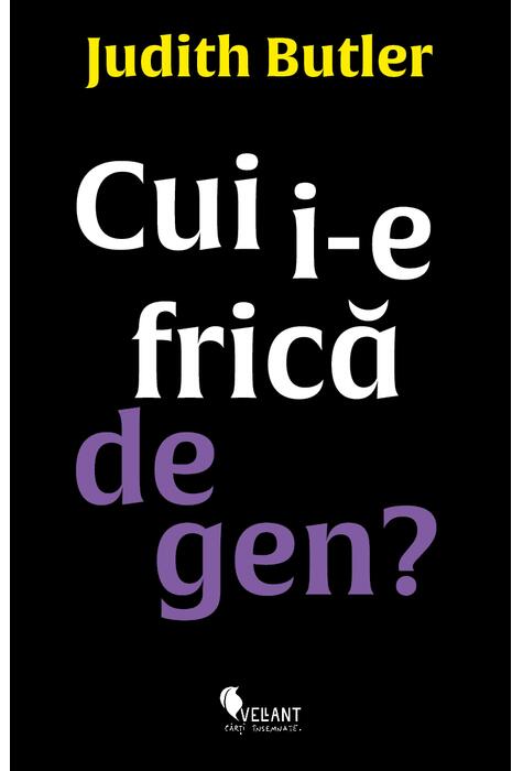 Copertă produs Cui i-e frică de gen?