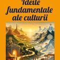 Copertă produs Ideile fundamentale ale culturii - gallery small 