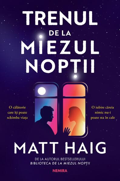 Trenul de la miezul nopții (Vol. 2) - Hardcover - Matt Haig - Nemira