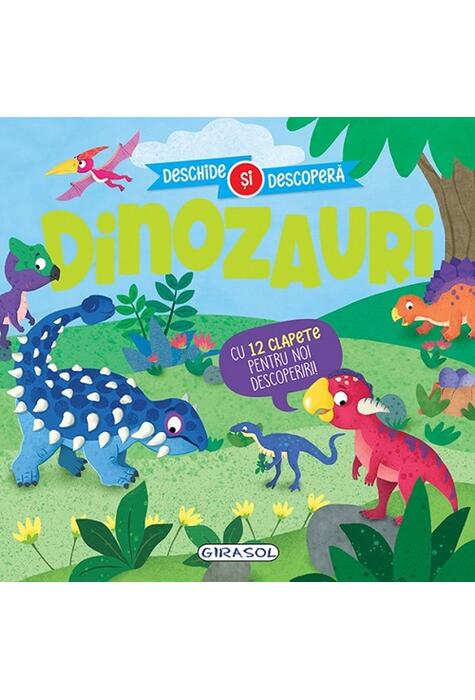 Copertă produs Deschide și descoperă. Dinozauri
