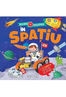 Copertă produs Deschide și descoperă. &Icirc;n spațiu