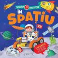 Copertă produs Deschide și descoperă. &Icirc;n spațiu - gallery small 