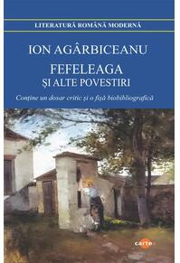 Copertă produs Fefeleaga și alte povestiri