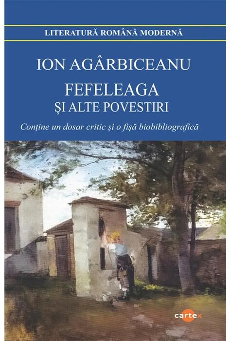 Copertă produs Fefeleaga și alte povestiri