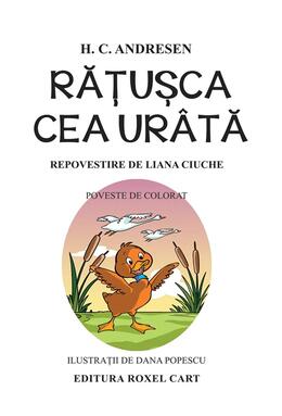 Copertă produs Rățusca cea ur&acirc;tă