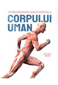 Copertă produs Extraordinara enciclopedie a corpului uman