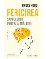 Copertă produs Fericirea. Șapte lecţii pentru a trăi bine - thumb 1