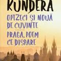 Copertă produs Optzeci și nouă de cuvinte urmat de Praga, poem ce dispare - gallery small 