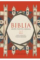 Biblia după textul ebraic. 1 şi 2 Regi