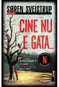 Copertă produs Cine nu e gata...