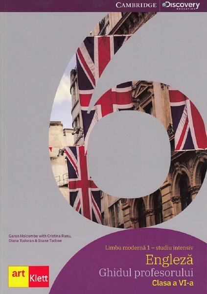 Limba engleză. Clasa a VI-a. Ghidul profesorului (Teacher's Book - Eyes open 2) - Paperback brosat - C. Bianco, Cristina Rusu, Diana Todoran, Garan Holcombe - Art Klett