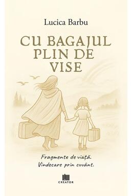 Copertă produs Cu bagajul plin de vise
