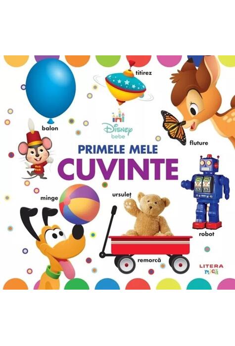 Copertă produs Disney bebe. Primele mele cuvinte