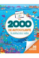 Uimitoarea carte cu 2000 de autocolante. &Icirc;n ad&acirc;ncurile mării