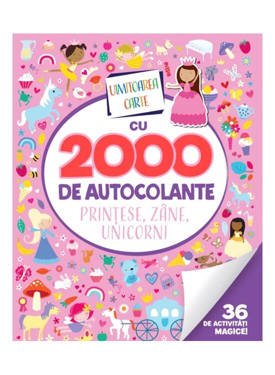 Copertă produs Uimitoarea carte cu 2000 de autocolante. Prințese, z&acirc;ne, unicorni - gallery big 1