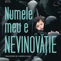 Copertă produs Numele meu e Nevinovăție - gallery small 