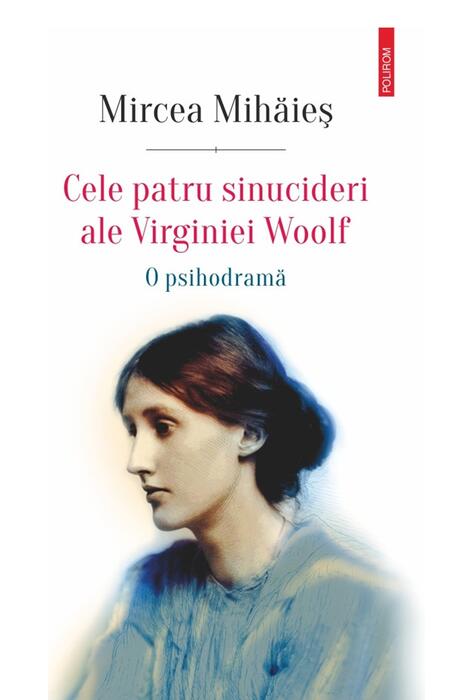 Copertă produs Cele patru sinucideri ale Virginiei Woolf