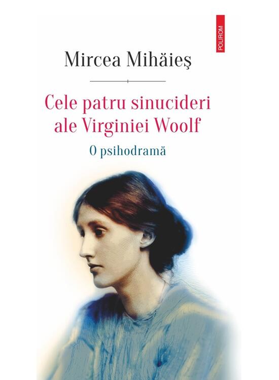 Copertă produs Cele patru sinucideri ale Virginiei Woolf - gallery big 1