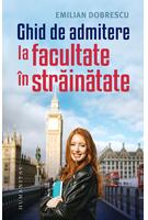 Ghid de admitere la facultate &icirc;n străinătate