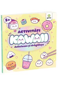 Copertă produs Activități Kawaii delicioase și drăgălașe
