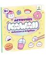 Copertă produs Activități Kawaii delicioase și drăgălașe - thumb 1