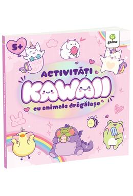 Copertă produs Activități Kawaii cu animale drăgălașe
