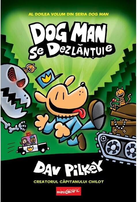 Copertă produs Dog Man. Dog Man se dezlănțuie (Vol. 2)