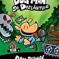 Copertă produs Dog Man. Dog Man se dezlănțuie (Vol. 2) - gallery small 