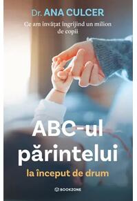 Copertă produs ABC-ul părintelui la &icirc;nceput de drum