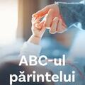 Copertă produs ABC-ul părintelui la &icirc;nceput de drum - gallery small 