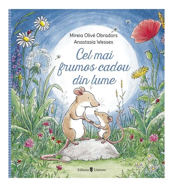 Cel mai frumos cadou din lume - Hardcover - Mireia Olivé Obradors - Univers