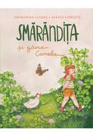 Smărăndița și găina Camelia