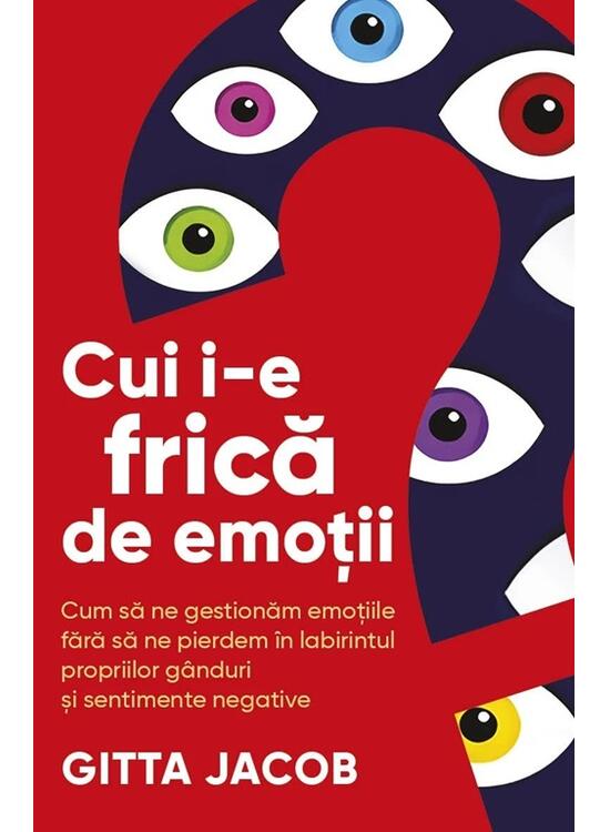 Copertă produs Cui i-e frică de emoții? - gallery big 1