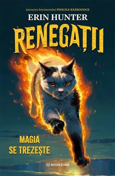 Renegații. Magia se trezește (Vol. 1) - Paperback brosat - Erin Hunter - Bookzone