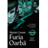 Copertă produs Furia Oarbă (Vol.2)