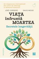 Viaţa &icirc;nfruntă moartea
