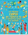 Copertă produs Ce făceau copiii de v&acirc;rsta ta &icirc;n diferitele epoci ale omenirii - thumb 1