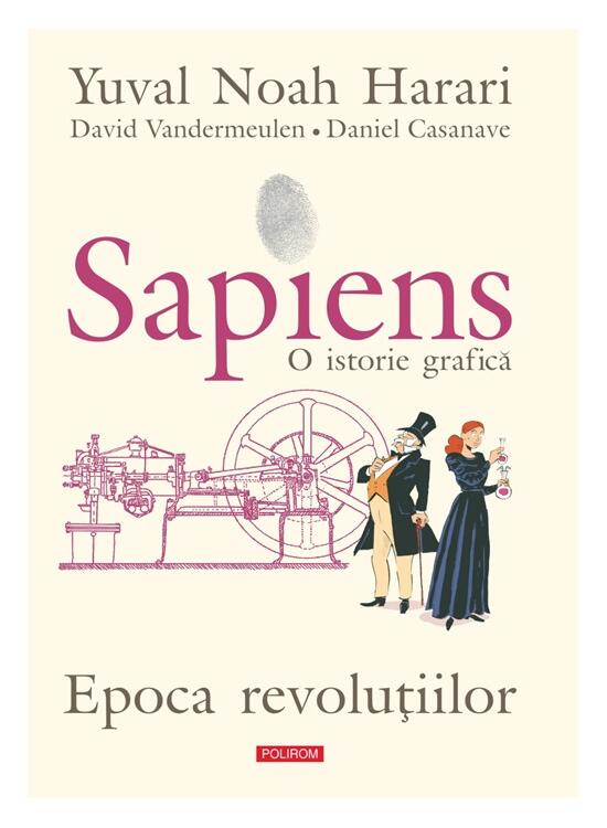 Copertă produs Sapiens. O istorie grafică (Vol. 4) Epoca revoluțiilor - gallery big 1