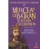 Copertă produs Istoria povestită copiilor. Mircea cel Bătr&acirc;n şi Școala Scutierilor (Vol. 5)