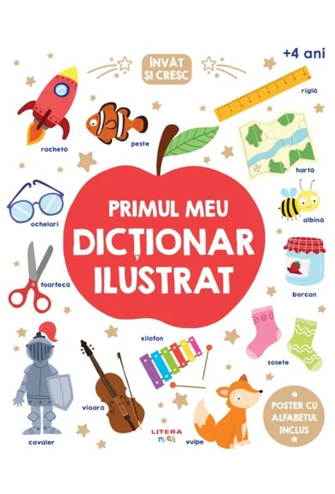 Copertă produs &Icirc;nvăț și cresc. Primul meu dicționar ilustrat