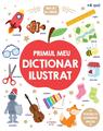Copertă produs &Icirc;nvăț și cresc. Primul meu dicționar ilustrat - thumb 1