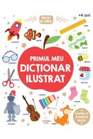 &Icirc;nvăț și cresc. Primul meu dicționar ilustrat