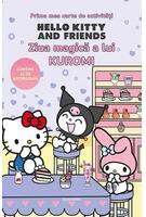 Prima mea carte de activități. Hello Kitty and Friends. Ziua magică a lui Kuromi