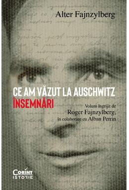 Copertă produs Ce am văzut la Auschwitz