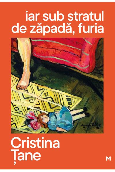 Iar sub stratul de zăpadă, furia