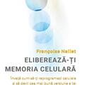 Copertă produs Eliberează‑ți memoria celulară - gallery small 