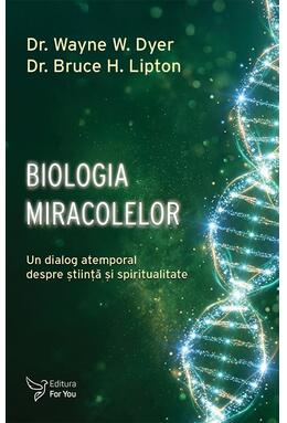 Copertă produs Biologia miracolelor